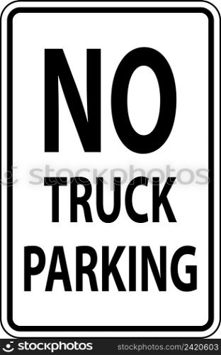 No Truck Parking Sign On White Background