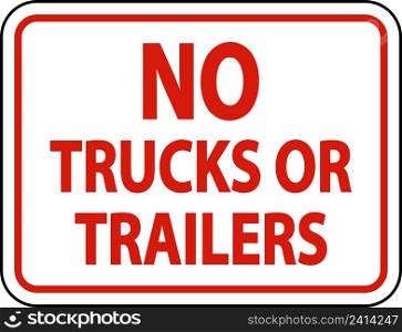 No Trucks or Trailers Sign On White Background