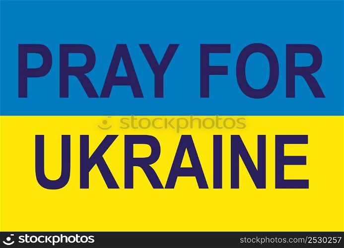 No war in Ukraine. The concept of the Ukrainian and Russian military crisis, the conflict between Ukraine and Russia. Lettering Support, Pray, Superpower, Peace, Freedom. No war in Ukraine. The concept of the Ukrainian and Russian military crisis, the conflict between Ukraine and Russia. Lettering Support, Pray, Superpower, Peace