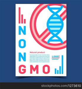 Non Gmo Product Creative Advertising Poster Vector. Gmo Molecule Crossed Out Circle Mark. Pure Natural Bio Food Nutrition Concept Colored Illustration. Non Gmo Product Creative Advertising Poster Vector