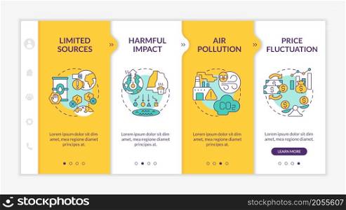 Nonrenewable energy disadvantages onboarding template. Energy crisis. Responsive mobile website with linear concept icons. Web page walkthrough 4 step screens. Lato-Bold, Regular fonts used. Nonrenewable energy disadvantages onboarding template