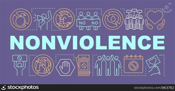 Nonviolence word concepts banner. Anti war movement, pacifism presentation, website. Isolated lettering typography idea with linear icons. Peaceful social protest vector outline illustration