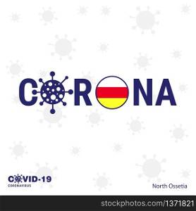 North Ossetia Coronavirus Typography. COVID-19 country banner. Stay home, Stay Healthy. Take care of your own health