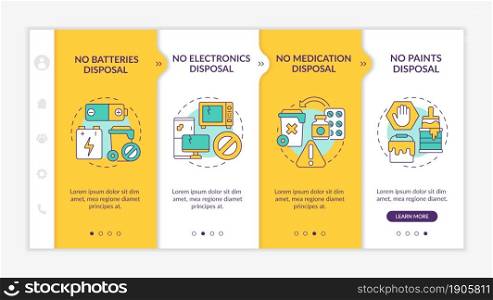 Not accepted rubbish onboarding vector template. Responsive mobile website with icons. Web page walkthrough 4 step screens. Not disposal waste materials color concept with linear illustrations. Not accepted rubbish onboarding vector template