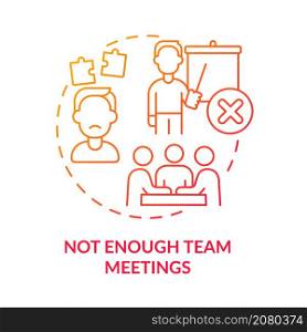 Not enough team meetings red gradient concept icon. Communication limitation in team abstract idea thin line illustration. Isolated outline drawing. Roboto-Medium, Myriad Pro-Bold fonts used. Not enough team meetings red gradient concept icon