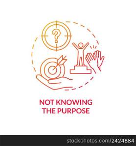Not knowing purpose red gradient concept icon. Business problem abstract idea thin line illustration. Find competitive advantage. Isolated outline drawing. Myriad Pro-Bold font used. Not knowing purpose red gradient concept icon