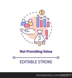 Not providing value concept icon. Problem faced by startup abstract idea thin line illustration. Marketing. Low efficiency. Isolated outline drawing. Editable stroke. Arial, Myriad Pro-Bold fonts used. Not providing value concept icon