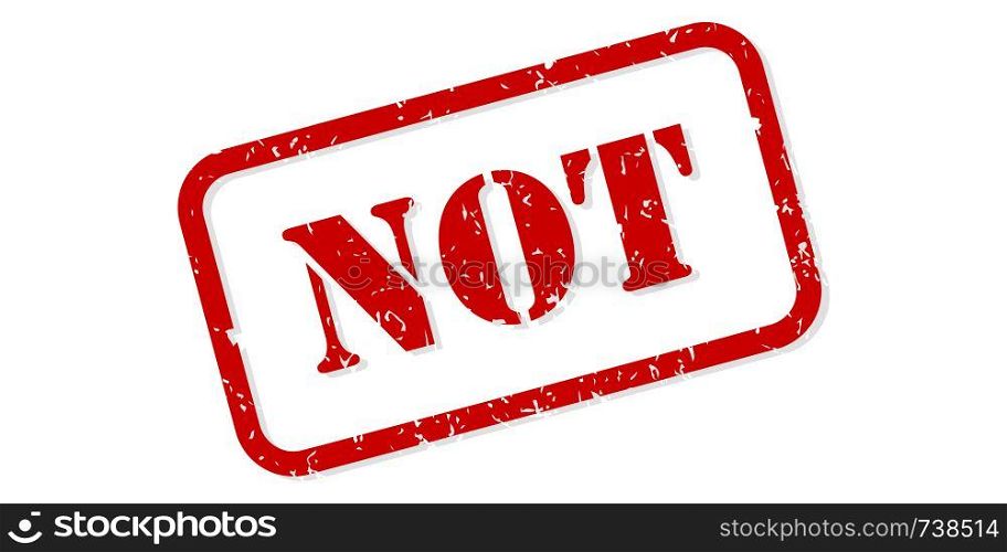 Not red rubber stamp vector isolated