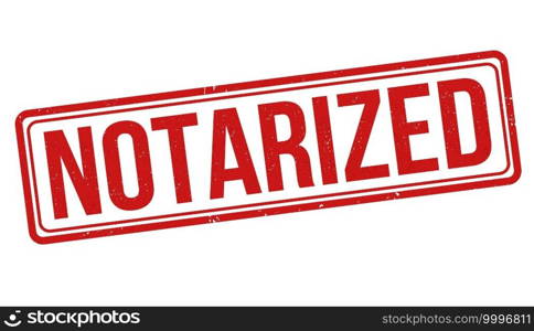 Notarized grunge rubber st&on white background, vector illustration