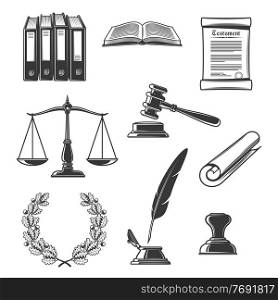 Notary, justice and court, judge power and authority icons. Vector law book, scales of justice and seal, wreath with oak leaves, judge gavel and testament parchment, quill feather and inkwell. Notary, justice and court authority icons
