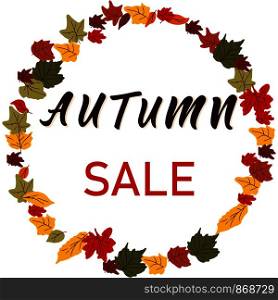 Note autumn sale in frame from leaves. White background. Flat Cartoon style. Vector illustration.. Autumn leaves frame with note autumn sale.