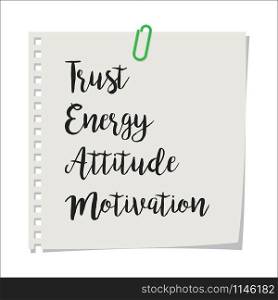 Note paper with motivation text trust energy attitude motivation TEAM, isolated on white background, vector illustration. Note paper with team motivation text