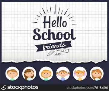 Notebook sheet and pupils, hello school lettering vector. Pencil and ruler, checkered field, boys and girls, autumn season and education time, classmates. Hello School Lettering, Notebook Sheet and Pupils