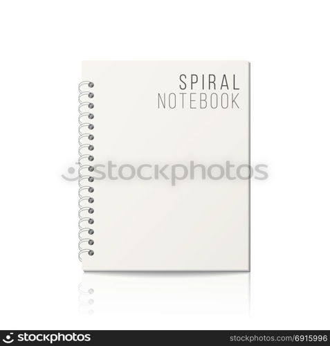 Notebook With Coil Spiral. Vector Spiral Notepad. Clean Mock Up For Your Design. Vector illustration. Notepad Blank Vector. 3D Realistic Notebook Mockup. Blank Notebook With Clean Cover