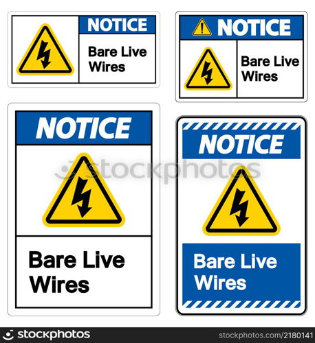 Notice Bare live Wires Sign On White Background