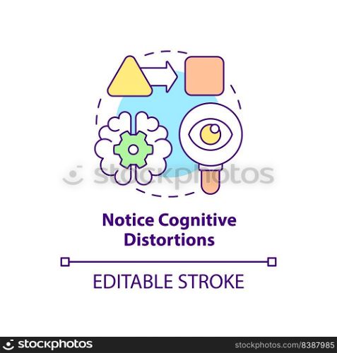 Notice cognitive distortions concept icon. Find thoughts patterns. Adaptability tip abstract idea thin line illustration. Isolated outline drawing. Editable stroke. Arial, Myriad Pro-Bold fonts used. Notice cognitive distortions concept icon