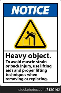 Notice Heavy Object Use Lifting Aids Label On White Background