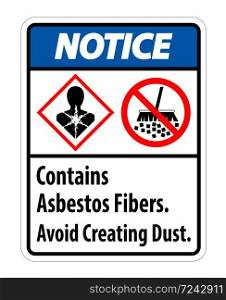 Notice Label Contains Asbestos Fibers,Avoid Creating Dust