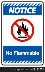 Notice No Flammable Symbol Sign On White Background