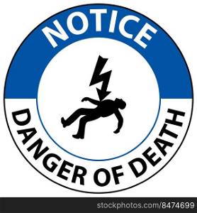 Notice Of Death Sign On White Background
