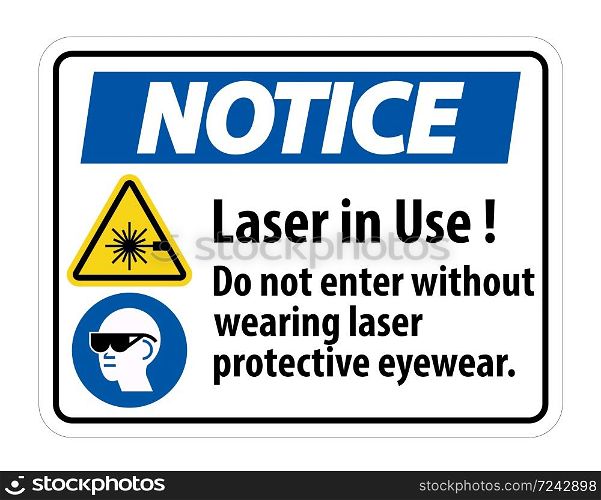 Notice Warning PPE Safety Label,Laser In Use Do Not Enter Without Wearing Laser Protective Eyewear