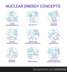 Nuclear energy blue gradient concept icons set. Innovative nuclear technology idea thin line color illustrations. Unreliability. Huge financial outlay. Vector isolated outline drawings. Nuclear energy blue gradient concept icons set