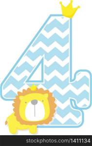 number 4 with chevron pattern. cute little lion king isolated on white background. can be used for father&rsquo;s day card, baby boy birth announcements, nursery decoration, party theme or birthday invitation