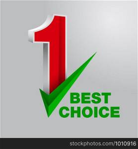 Number one best choice symbol Use with reliable, cheap products.