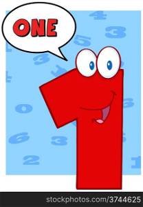 Number One Funny Cartoon Character With Speech Bubble And Text