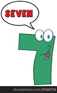 Number Seven Cartoon Mascot Character With Speech Bubble