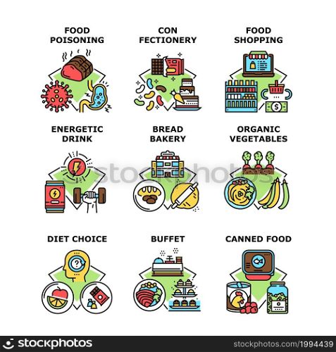 Nutrition Shopping Set Icons Vector Illustrations. Nutrition Shopping In Market, Canned And Poising Food, Energetic Drink And Confectionery, Organic Vegetable And Bakery Bread Color Illustrations. Nutrition Shopping Set Icons Vector Illustrations