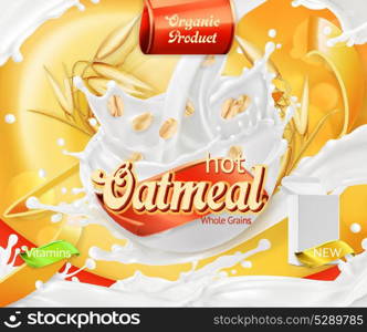 Oatmeal. Oat grains and milk splashes. 3d realistic vector, package design