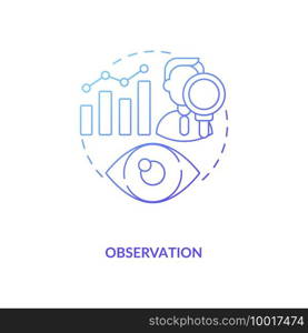 Observation navy gradient concept icon. Hypotheses and theories idea thin line illustration. Qualitative and quantitative methods. Experimentation. Vector isolated outline RGB color drawing. Observation navy gradient concept icon