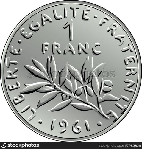 Obverse French coin one franc with nominal and image of olive branch with leaves and circular legend Liberty, Equality, Fraternity