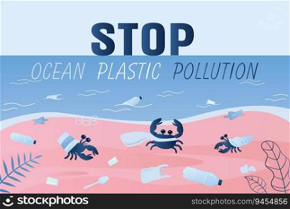 Ocean coast with plastic trash and various garbage. Stop ocean pollution text. Trendy style vector illustration