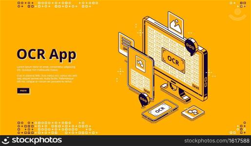 OCR app banner. Optical character recognition online service for scan and digitalisation text from paper document and image. Vector landing page with isometric smartphone, tablet and computer. Vector banner of OCR application