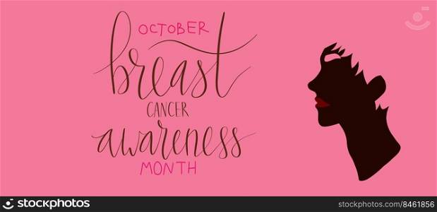 October Breast Cancer Awareness Month c&aign web banner. Hispanic woman illustration. Handwritten lettering vector art.. October Breast Cancer Awareness Month c&aign web banner. Hispanic woman illustration. Handwritten lettering vector
