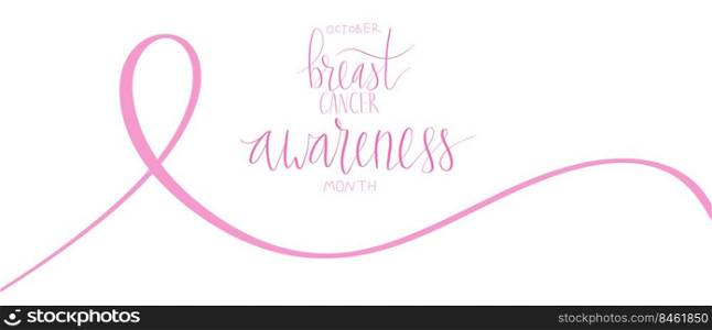 October Breast Cancer Awareness Month c&aign web banner with ribbon. Handwritten lettering vector art. October Breast Cancer Awareness Month c&aign web banner with ribbon. Handwritten lettering vector