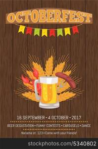 Octoberfest Poster Depicting Beer Mug and Food. Octoberfest poster with wooden background. Vector illustration of full beer, cooked lobster and fried sausage on carving knife decorated by flags