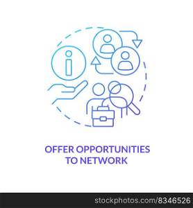 Offer opportunities to network blue gradient concept icon. Business support. Entrepreneur help abstract idea thin line illustration. Isolated outline drawing. Myriad Pro-Bold font used. Offer opportunities to network blue gradient concept icon