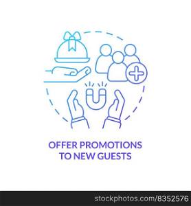Offer promotions to new guests blue gradient concept icon. Restaurant marketing abstract idea thin line illustration. Special discount. Isolated outline drawing. Myriad Pro-Bold font used. Offer promotions to new guests blue gradient concept icon