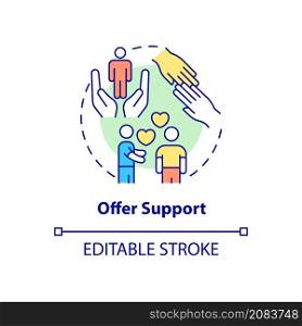 Offer support concept icon. Therapeutic activity abstract idea thin line illustration. Being emotional supportive. Isolated outline drawing. Editable stroke. Roboto-Medium, Myriad Pro-Bold fonts used. Offer support concept icon