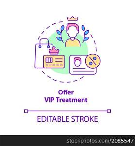 Offer vip treatment concept icon. Exclusive membership. Customer service abstract idea thin line illustration. Isolated outline drawing. Editable stroke. Roboto-Medium, Myriad Pro-Bold fonts used. Offer vip treatment concept icon