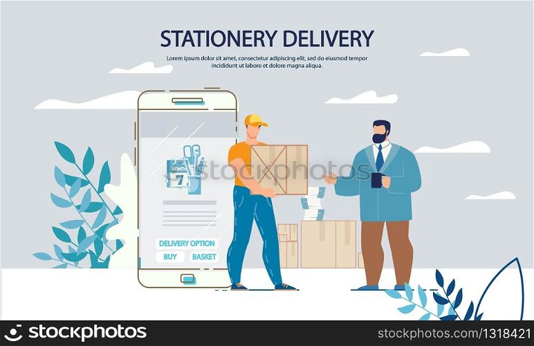 Office Appliances Stationary Buying Purchasing in Online Shop. Fast Delivery Internet Service. Smartphone Application for Order. Deliveryman Carrying Parcels. Executive Manager in Formal Suit. Stationary Purchasing and Delivery Service Online