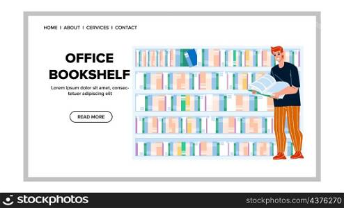 Office Bookshelf With Business Literature Vector. Young Man Manager Choosing Educational Book On Office Bookshelf. Character Businessman Reading Publication Web Flat Cartoon Illustration. Office Bookshelf With Business Literature Vector