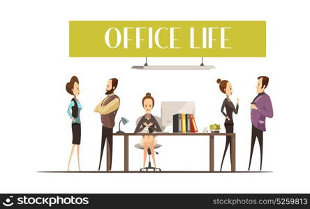 Office Life Illustration. Office life design with upset secretary at workplace and cheerful staff members during talk vector illustration