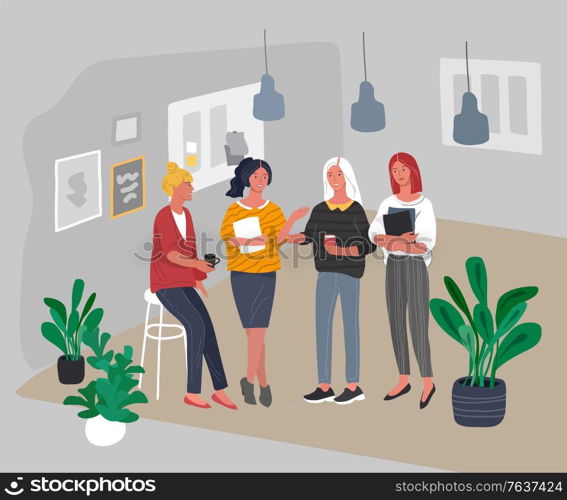Office or coworking workplace interior with woman worker communicating or talking. Group of young girl take brake at work or teamwork meeting. Successful team gathering. Vector cartoon illustration. Office or coworking workplace interior with woman worker communicating or talking. Group of young girl take brake at work or teamwork meeting. Successful team gathering. Vector cartoon