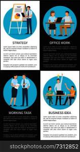 Office work, good strategy, working task and business idea vertical promo poster. Businesspeople work on projects isolated vector illustrations set.. Office Work and Business Idea Vertical Posters