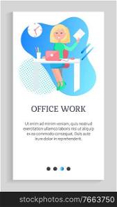 Office work vector, person sitting by table with computer with stats and analysis of working tasks, secretary at workplace with desk clock on wall. Website slider app template, landing page flat style. Office Work Blonde Secretary Working with Pages