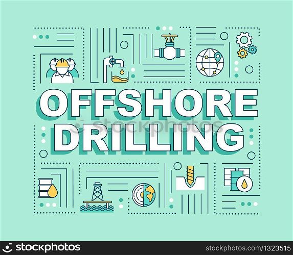 Offshore drilling word concepts banner. Oil rig construction. Petroleum extraction. Infographics with linear icons on mint background. Isolated typography. Vector outline RGB color illustration